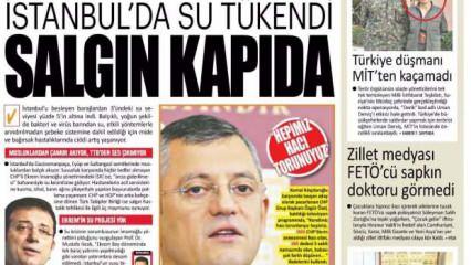 İstanbul'da su tükendi! Salgın kapıda - 20 Eylül gazete manşetleri
