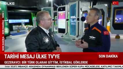 Türkiye'nin ilk astronotu Ülke Tv'de açıklamalarda bulundu