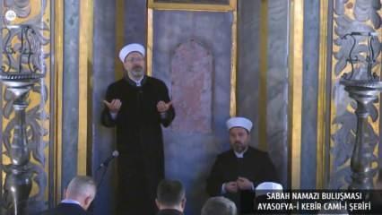 Diyanet İşleri Başkanı Erbaş Ayasofya-i Kebir Camii'nde sabah namazı buluşmasına katıldı