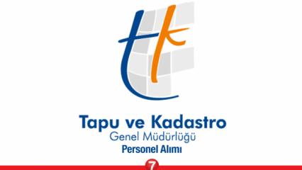 Tapu ve Kadastro Genel Müdürlüğü yüksek maaşla personel alımı başladı!