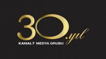 Kanal 7 Medya Grubu 30 yılını kutluyor