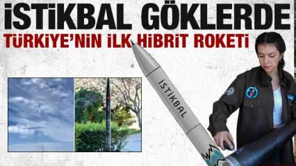 Türkiye'nin hibrit roketi: 'İstikbal' göklerde! 