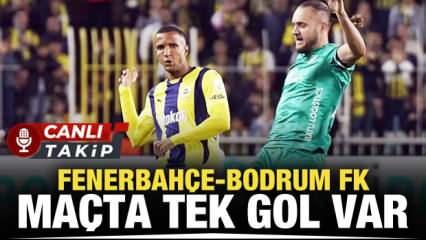 Fenerbahçe - Bodrum FK! CANLI