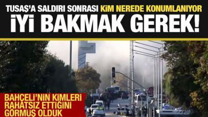 TUSAŞ’a saldırı sonrası kim nerede kiminle hizalanıyor iyi bakmak gerek