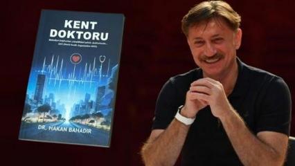 Hakan Bahadır'dan yeni kitap: Kent Doktoru