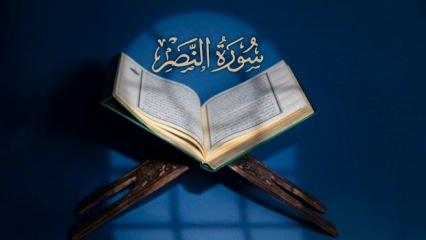 Nasr suresi okunuşu ve Diyanet anlamı! Nasr suresi faziletleri nelerdir?