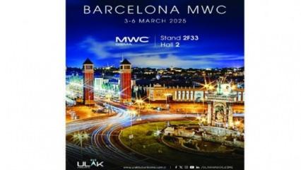 ULAK Haberleşme, MWC Barcelona 2025’te Milli Haberleşme Teknolojilerini tanıtacak