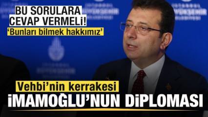 Vehbi’nin kerrakesi, İmamoğlu’nun diploması…