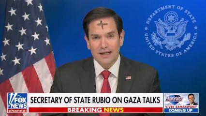 ABD Dışişleri Bakanı Marco Rubio alnına Haç çizip tehdit etti: Canavarlar