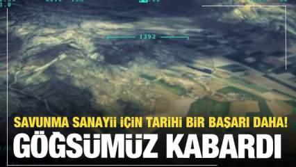 Savunma sanayiide tarihi bir başarı daha! O anlar kamerada