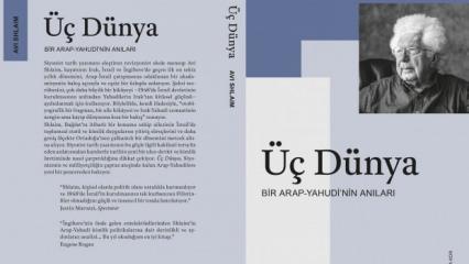 Üç Dünya - Bir Arap-Yahudi'nin Anıları