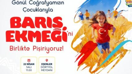 8 ülkeden gelen çocuklar barış ekmeği pişirecek