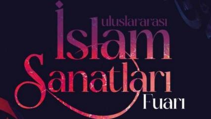 Uluslararası İslam Sanatları Fuarı 7 Mayıs'ta başlıyor