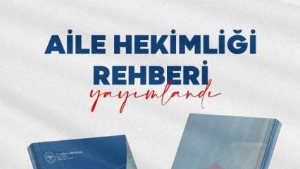 Aile Hekimliği Rehberi yayımlandı! Bakan Memişoğlu'ndan paylaşım
