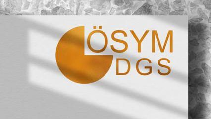DGS sınavı ne zaman 2025? DGS giriş belgeleri yayınlandı mı?