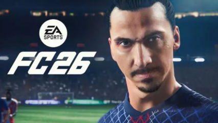 FC 26 ne zaman çıkacak? EA Sports FC 26 ne kadar olacak?