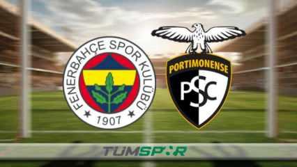 Fenerbahçe - Portimonense maçı hangi kanalda, ne zaman ve saat kaçta?