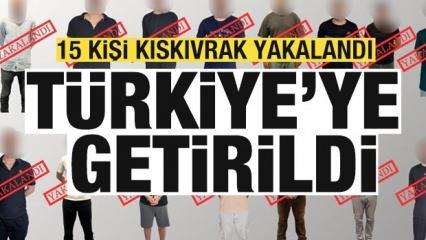 Kırmızı bültenle aranan 15 kişi kıskıvrak yakalandı! Türkiye'ye getirildi