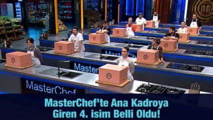 MasterChef’te ana kadroya giren 4. yarışmacı belli oldu!