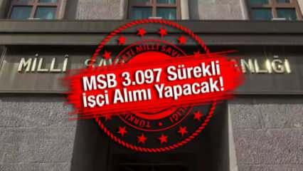 İş arayanlara müjde: MSB 3.097 personel alımı yapacak! Başvurular başladı