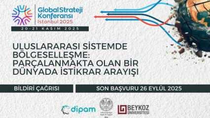 Global Strateji Konferansı için bildiri başvuruları başladı