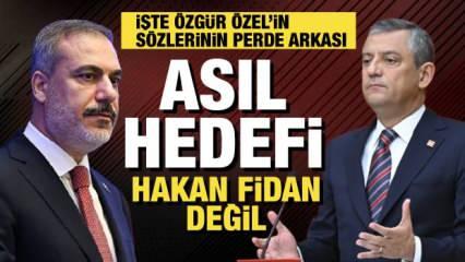 Özgür Özel'in neden hedefinde Hakan Fidan var?