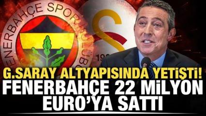Galatasaray altyapısında yetişti! Fenerbahçe 22 milyon Euro'ya sattı