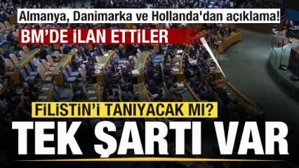 Almanya, Danimarka ve Hollanda'dan flaş Filistin açıklaması! Tanıyacak mı? Tek şartı var
