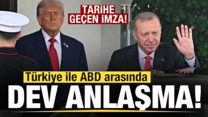 Son dakika: Türkiye ile ABD arasında dev anlaşma! Tarihe geçen imza