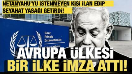 Son dakika... Avrupa ülkesi bir ilke imza attı: Netanyahu istenmeyen kişi ilan edildi!
