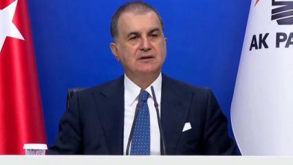 Ömer Çelik: Yalan siyasetini lanetliyoruz