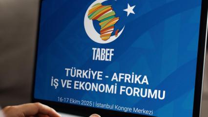 TABEF, İstanbul'da başlıyor! 54 Afrika ülkesinden yönetici ve iş adamı gelecek!