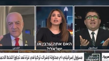 Al Arabiya'da canlı yayın: Sen Arap mısın, İsrailli mi? T&uuml;rkiye olmadan denklem sıfır