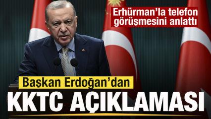 Başkan Erdoğan'dan Tufan Erhürman açıklaması! Telefon görüşmesini anlattı