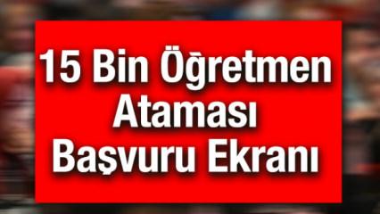 15 bin öğretmen ataması başvuru ekranı: MEB sözleşmeli öğretmen ataması tercihleri nasıl yapılır?