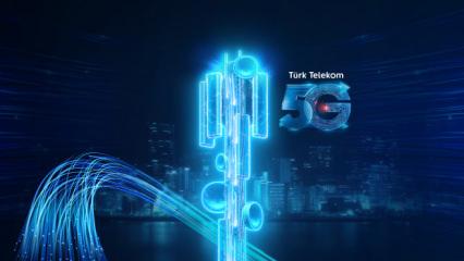 T&uuml;rk Telekom  fiber istasyonlarıyla 5G&rsquo;ye hazır!