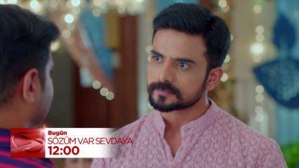 Sözüm Var Sevdaya 74.bölüm: Sai için yol ayrımı yaklaşıyor