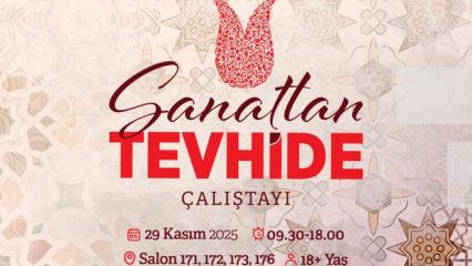 'Sanattan Tevhide' Çalıştayı için geri sayım başladı