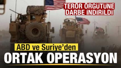 ABD ve Suriye’den ortak operasyon! Terör örgütüne darbe! Çok sayıda hedef imha edildi
