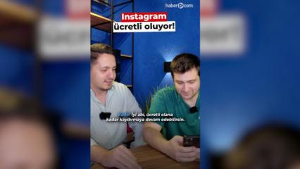 Instagram &uuml;cretli oluyor!