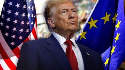 Trump'tan, Avrupa ülkelerine büyük şok! AB'den son dakika açıklaması! ABD'ye tepki