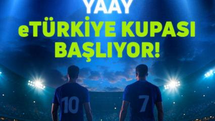 Yaay eT&uuml;rkiye Kupası heyecanı başlıyor 