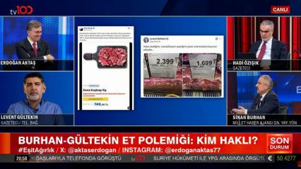 Gazeteci Sinan Burhan et fiyatları &uuml;zerinden yapılan algıyı ger&ccedil;ek rakamlarla bitirdi