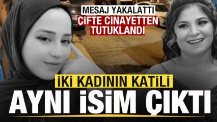 Mihriban Yılmaz'ın katili bir kadını daha &ouml;ld&uuml;rm&uuml;ş! &Ccedil;ifte cinayetten tutuklandı