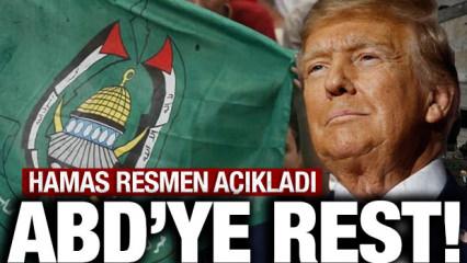 Hamas'tan ABD'ye son dakika resti: Kabul etmeyeceğiz!