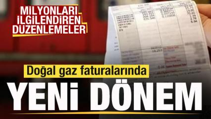 Doğal gaz faturalarında yeni d&ouml;nem! İşte milyonları ilgilendiren d&uuml;zenlemeler