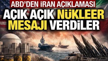ABD'den son dakika İran a&ccedil;ıklaması: N&uuml;kleer silah...