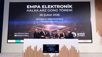 Borsa İstanbul&rsquo;da gong Empa Elektronik i&ccedil;in &ccedil;aldı!