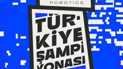 VEX Robotics T&uuml;rkiye Şampiyonası 28 Şubat&rsquo;ta başlıyor!