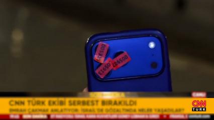 İsrail g&uuml;&ccedil;leri Tel Aviv'de alıkoyduğu CNN T&uuml;rk ekibinin telefonuna sızdı